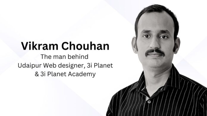 Vikram Chouhan,3i Planet Academy Udaipur,Udaipur Web Designer,Udaipur Web Designer Vikram Chouhan,